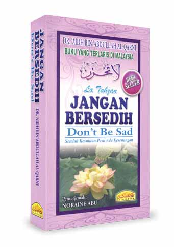 La Tahzan Jangan Bersedih (Don't Be Sad): Setelah Kesulitan Past