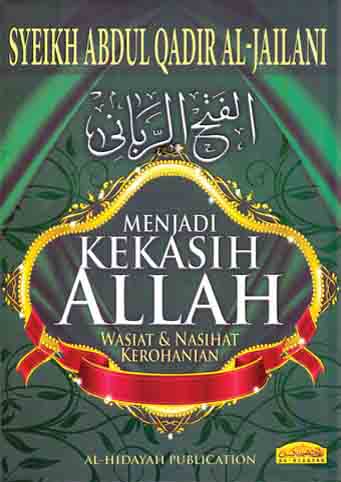 Menjadi Kekasih Allah - HC - Wasiat & Nasihat Kerohanian