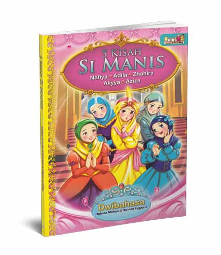 5 Kisah Si Manis:Nafiya,Adila,Zhahira,Aliyya,Aziza